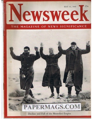 05/31/1943 Decline and Fall of the Mussolini Empire”