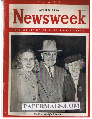 04/15/1946 The First Family’s First Year