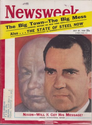 07/27/1959 Nixon Will K (Khrushchev) Get His Message?
