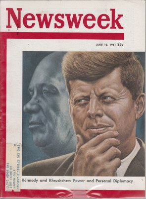 06/12/1961 Kennedy and Khrushchev: Power and Personal Diplomacy