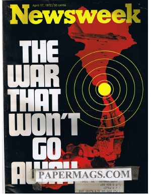 04/17/1972 The War That Wont Go Away: Vietnam