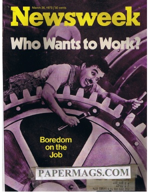 03/26/1973 Who Wants to Work? Boredom on the Job
