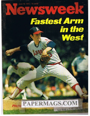 06/16/1975 Fastest Arm in the West Nolan Ryan