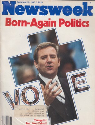 09/15/1980 Born-Again Politics Jerry Falwell
