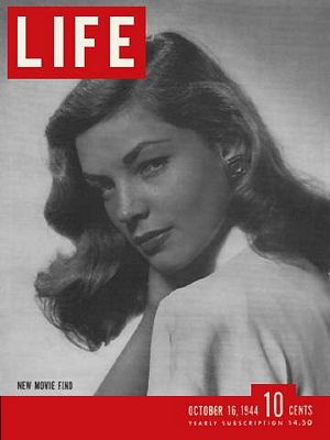 10/16/1944 Lauren Bacall
